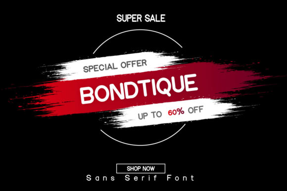Bondtique: A Playful Display Font for Modern Design