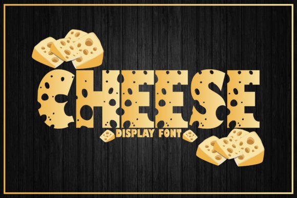 Cheese: A Playful Font for Creative Projects