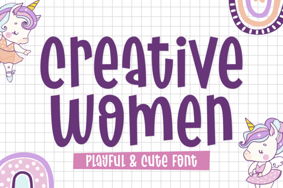 Creative Women: A Magical Display Font for Modern Design